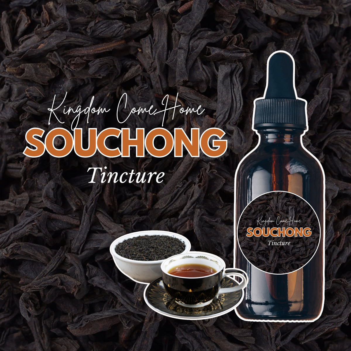 Souchong Tincture