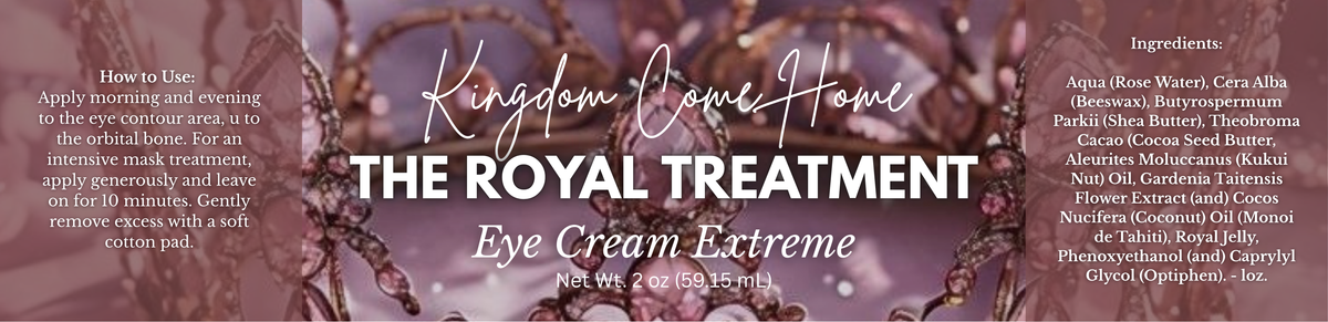 The Royal Treatment - Eye Cream Extreme