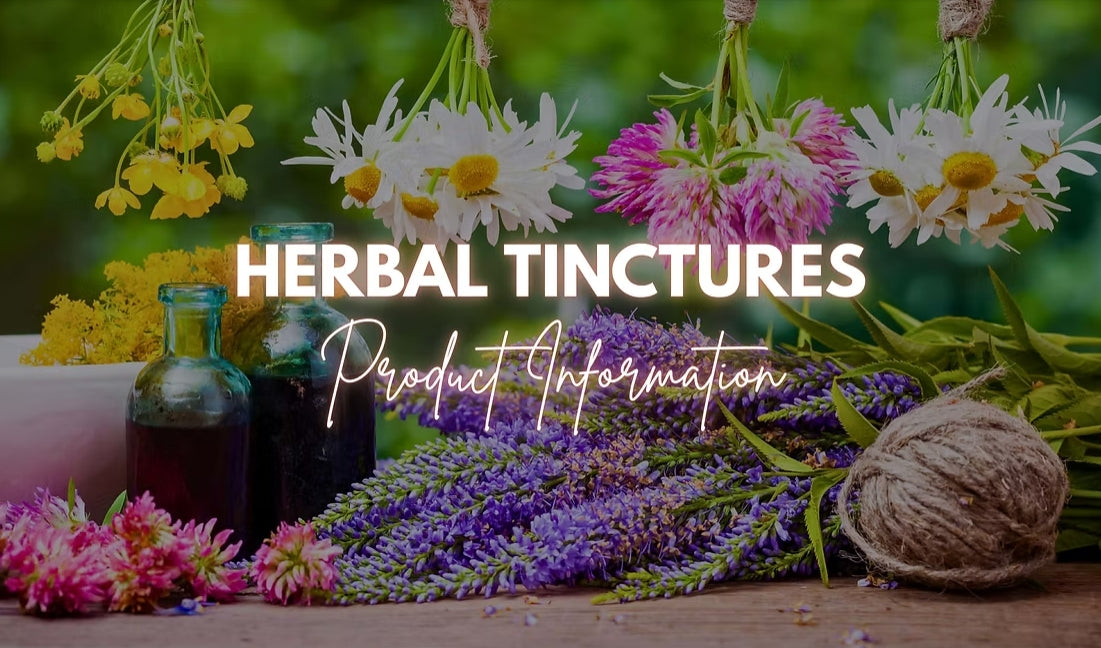 Herbal Tinctures Product Information