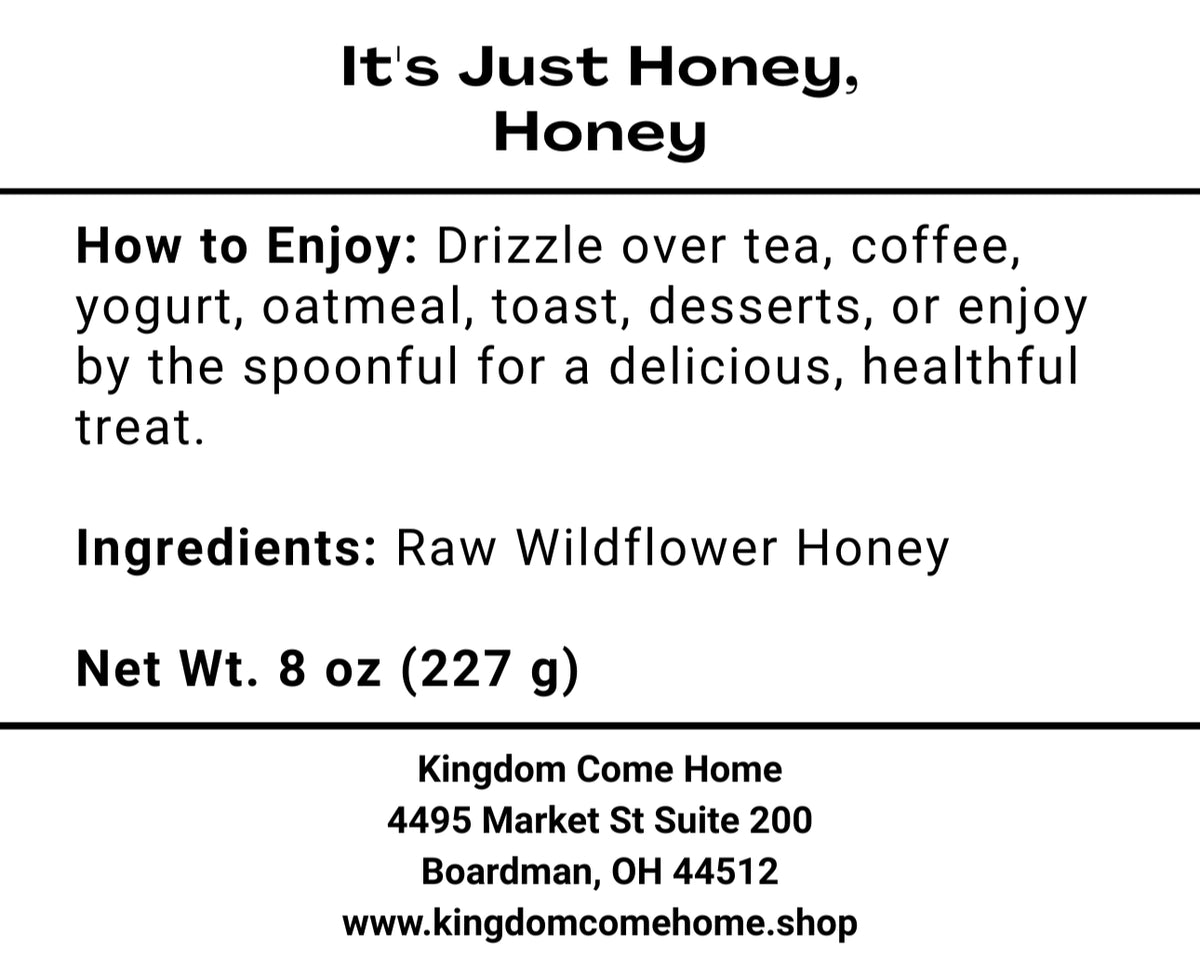 It's Just Honey, Honey