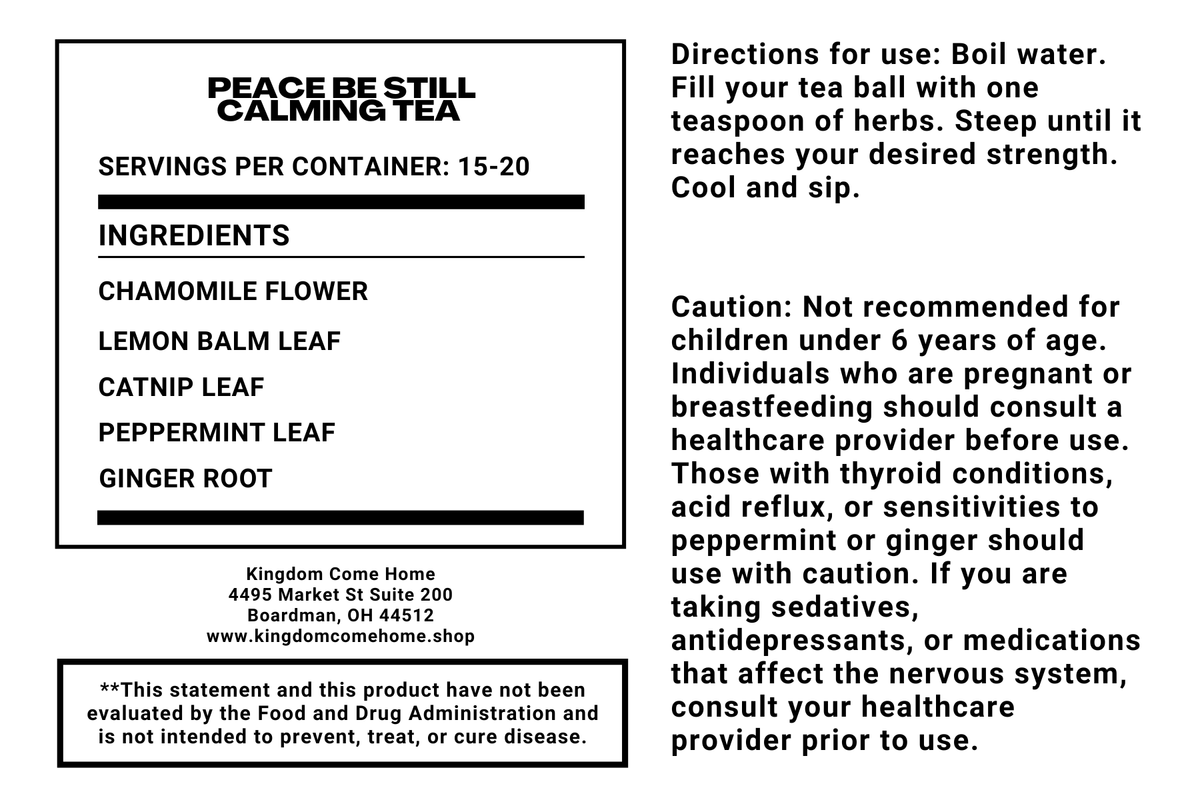 Peace Be Still - Calming Tea